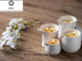 White Label Massage Candles for Beauty and Wellness Brands