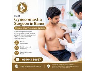 Best gynecomastia surgeon in Baner - The Aesthetic Hub