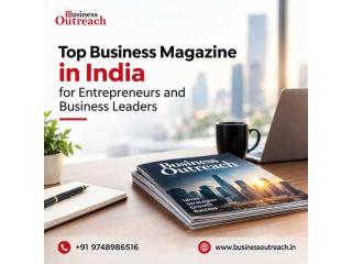 Top Business Magazine in India for Entrepreneurs and Business Leaders