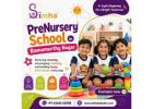 PreNursery School in Ramamurthy Nagar