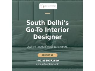 Best Interior Designer In South Delhi For Refined Living
