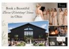 Book a Beautiful Barn Wedding Venue in Ohio