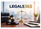 Looking for Reliable Legal Guidance? How Can LEGALS365 Help You?
