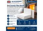 Best Ceramic Fiber Boards for Industrial Thermal Protection