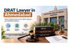 Expert DRAT Lawyer in Ahmedabad for Appealing against DRT Orders?