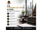Top Corporate Law Firm in India for Business Legal Support