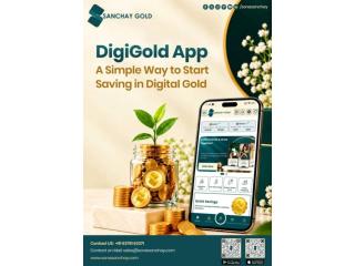 DigiGold App: A Simple Way to Start Saving in Digital Gold-Sanchay Gold and Silver