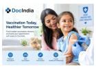 Best Vaccination Doctors in Delhi – Book Online | DocIndia