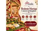 Brahmin marriage caterers in Bangalore