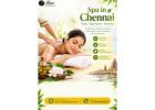 spa in chennai for restore 
