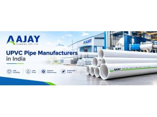 UPVC Pipe Manufacturers in India