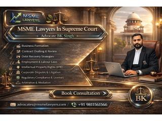 When Should You Consult MSME Lawyers in the Supreme Court of India?