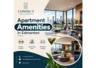Apartment Amenities in Edmonton for a More Comfortable Home