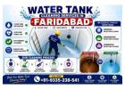 Water Tank Cleaning Services in Faridabad