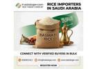 Rice Importers in Saudi Arabia | Basmati Rice Buyers