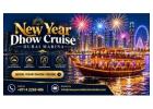 Book Your New Year Dhow Cruise in Dubai with New Year Celebration Dubai