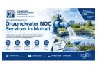 Groundwater NOC Services in Mohali | CPTL