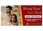 Best Way to Bring Your Love Back by Vashikaran 