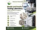 Marble Testing Laboratory Dubai for Building Material Quality Assurance