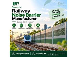 Railway Noise Barrier Manufacturer for Rail Infrastructure