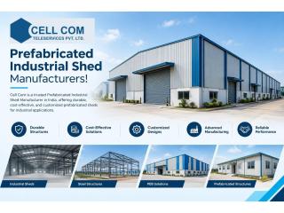 Prefabricated Industrial Shed Manufacturers
