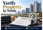 Why Should You Verify Property in Noida Before Buying or Investing?