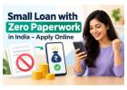 Small Loan with Zero Paperwork in India – Apply Online | RuleMudra