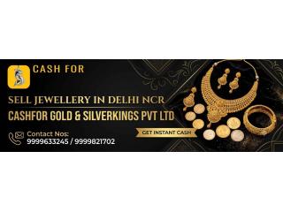 Sell Jewellery in Delhi NCR Cashfor Gold and Silverkings Pvt Ltd