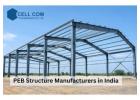 PEB Structure Manufacturers in India