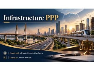 How Can Infrastructure PPP Legal Services Help Businesses Manage