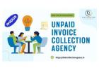 Unpaid Invoice Collection Agency in India: Debt Collection Agency