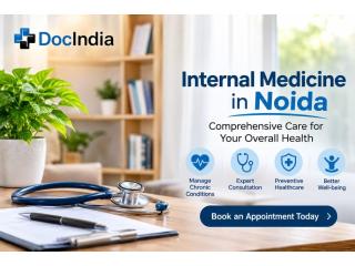 Best Internal Medicine Doctors in Noida – Book Online | DocIndia