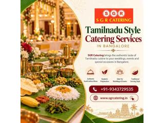 Tamilnadu style catering services in Bangalore