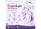 Best Gynecologist in Ravet | Gynecologist in Ravet | Dr. Meenal Warade 