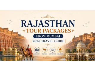 Rajasthan Tour Packages from Mumbai: Plan Your Royal Holiday