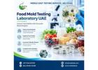 Food Microbiology Testing Laboratory UAE for Product Evaluation