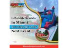 Inflatable Rentals in Miami: Fun Ideas for Your Next Event