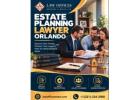 Estate Planning Lawyer in Orlando - Law Offices MAM