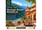 Haveli Style Heritage Resort Rishikesh for a Cultural Stay
