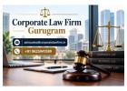 How Can a Corporate Law Firm Gurugram Help Resolve Your Business Legal Disputes?