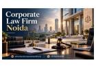 How Can a Corporate Law Firm Noida Help Resolve Business Legal Disputes?