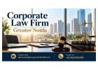 How Can a Corporate Law Firm Greater Noida Help Resolve Business Legal Disputes?