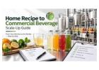From Home Recipe to Commercial Beverage
