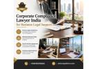 Corporate Compliance Lawyer India for Business Legal Support