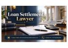 How Can a Loan Settlement Lawyer Help You Resolve Debt With a Lender? 