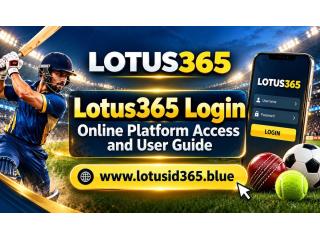 Lotus365 Login – Online Platform Access and User Guide