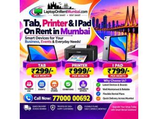 ????????️???? Tablet, Printer & iPad On Rent in Mumbai | Navi Mumbai | Vashi | Thane