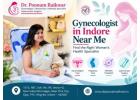 Gynecologist in Indore Near Me – Dr. Poonam Raikwar