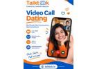 Video Call Dating – Meet Singles Online - Talktok