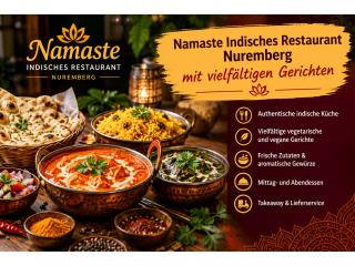 Namaste Indisches Restaurant Nuremberg mit vielfältigen Gerichte